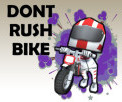 Bike - Dont Rush