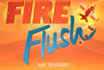 Fire Flush
