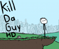 Kill Da Guy
